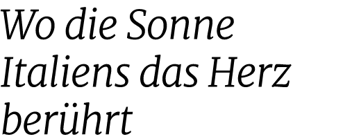 Wo die Sonne Italiens das Herz ber hrt