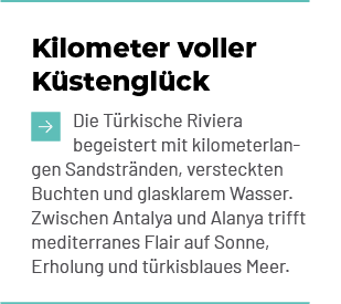 Kilometer voller K stengl ck ￼Die T rkische Riviera begeistert mit kilometerlangen Sandstr nden, versteckten Buchten ...