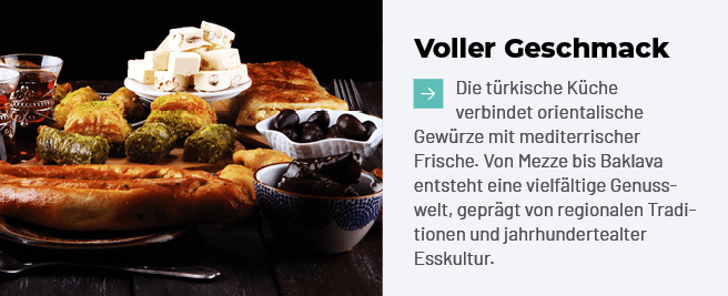 Voller Geschmack ￼Die t rkische K che verbindet orientalische Gew rze mit mediterrischer Frische. Von Mezze bis Bakla...