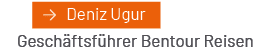Deniz Ugur, Gesch ftsf hrer Bentour Reise