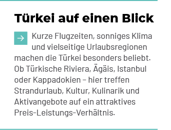T rkei auf einen Blick ￼Kurze Flugzeiten, sonniges Klima und vielseitige Urlaubsregionen machen die T rkei besonders ...