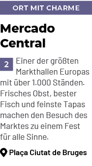 ort mit charme,Mercado Central ￼Einer der gr ten Markthallen Europas mit  ber 1.000 St nden. Frisches Obst, bester F...