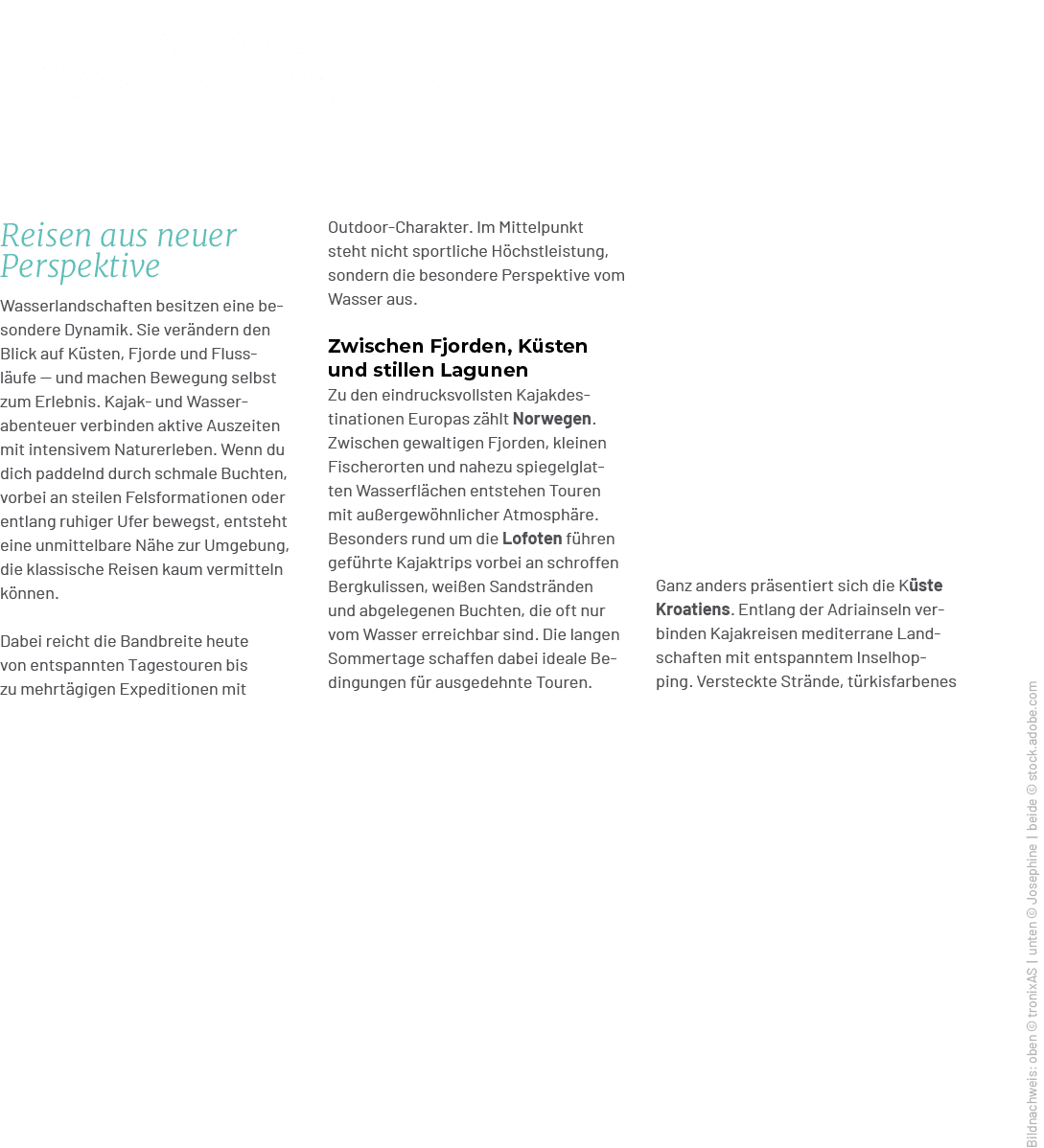 Kajak und Wasserabenteuer,Bildnachweis: oben © tronixAS | unten © Josephine | beide © stock.adobe.com,Ganz anders pr ...