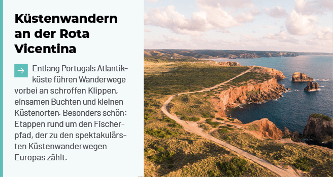 K stenwandern an der Rota Vicentina ￼Entlang Portugals Atlantik k ste f hren Wanderwege vorbei an schroffen Klippen, ...