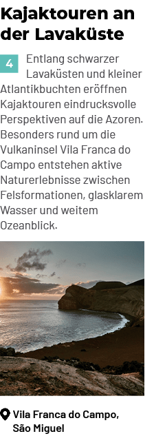 ￼Vila Franca do Campo, S o Miguel,Kajaktouren an der Lavak ste ￼Entlang schwarzer Lavak sten und kleiner Atlantikbuch...