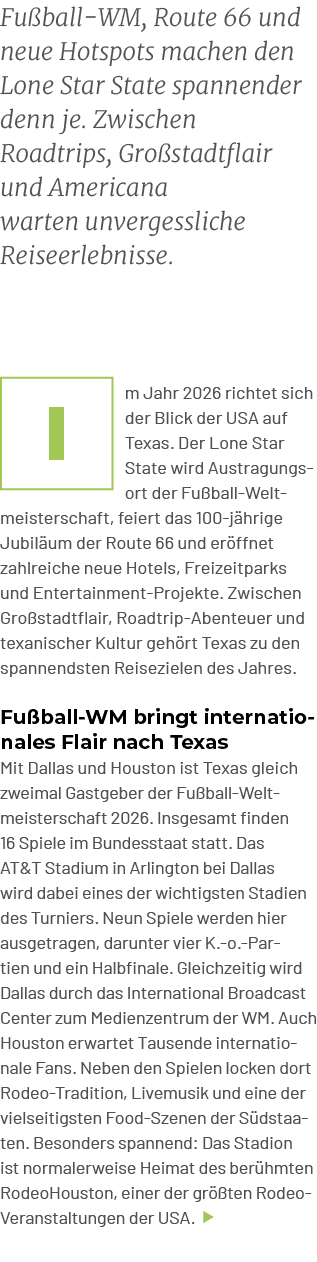 ￼m Jahr 2026 richtet sich der Blick der USA auf Texas. Der Lone Star State wird Austragungsort der Fu ball Weltmeiste...