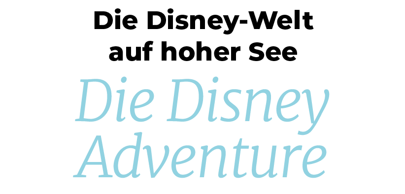 Die Disney Adventure,Die Disney Welt auf hoher Se
