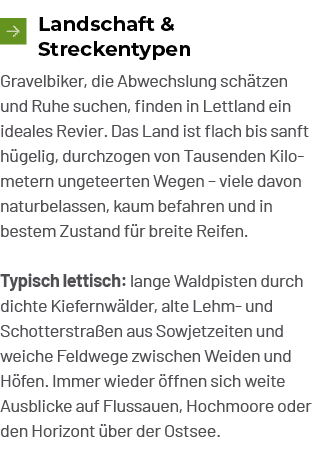 ￼Landschaft & Streckentypen Gravelbiker, die Abwechslung sch tzen und Ruhe suchen, finden in Lettland ein ideales Rev...