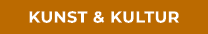 Kunst & Kultur
