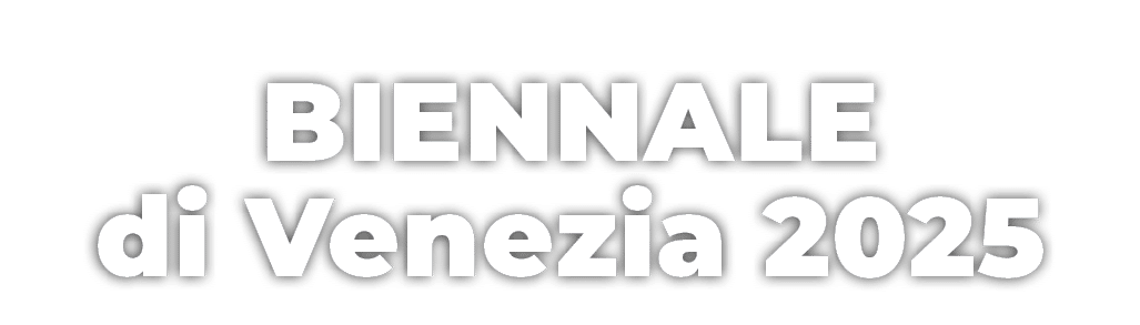 Biennale di Venezia 2025 