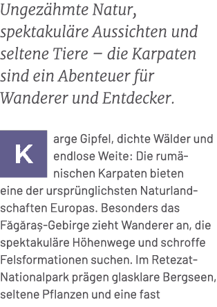 Ungez hmte Natur, spektakul re Aussichten und seltene Tiere – die Karpaten sind ein Abenteuer f r Wanderer und Entdec...