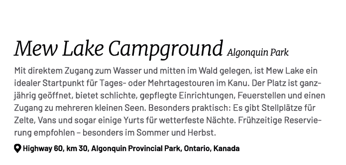  Mew Lake Campground Algonquin Park Mit direktem Zugang zum Wasser und mitten im Wald gelegen, ist Mew Lake ein ideal...