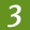 3