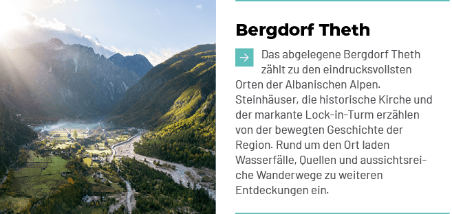 Bergdorf Theth ￼Das abgelegene Bergdorf Theth z hlt zu den eindrucksvollsten Orten der Albanischen Alpen. Steinh user...