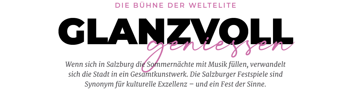 Wenn sich in Salzburg die Sommern chte mit Musik f llen, verwandelt sich die Stadt in ein Gesamtkunstwerk. Die Salzbu...