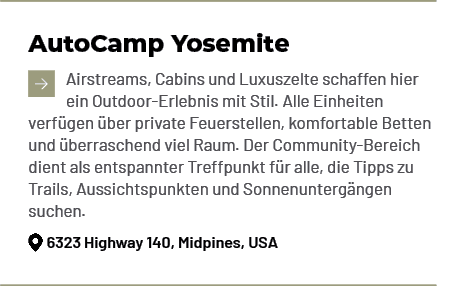 AutoCamp Yosemite ￼Airstreams, Cabins und Luxuszelte schaffen hier ein Outdoor Erlebnis mit Stil. Alle Einheiten verf...