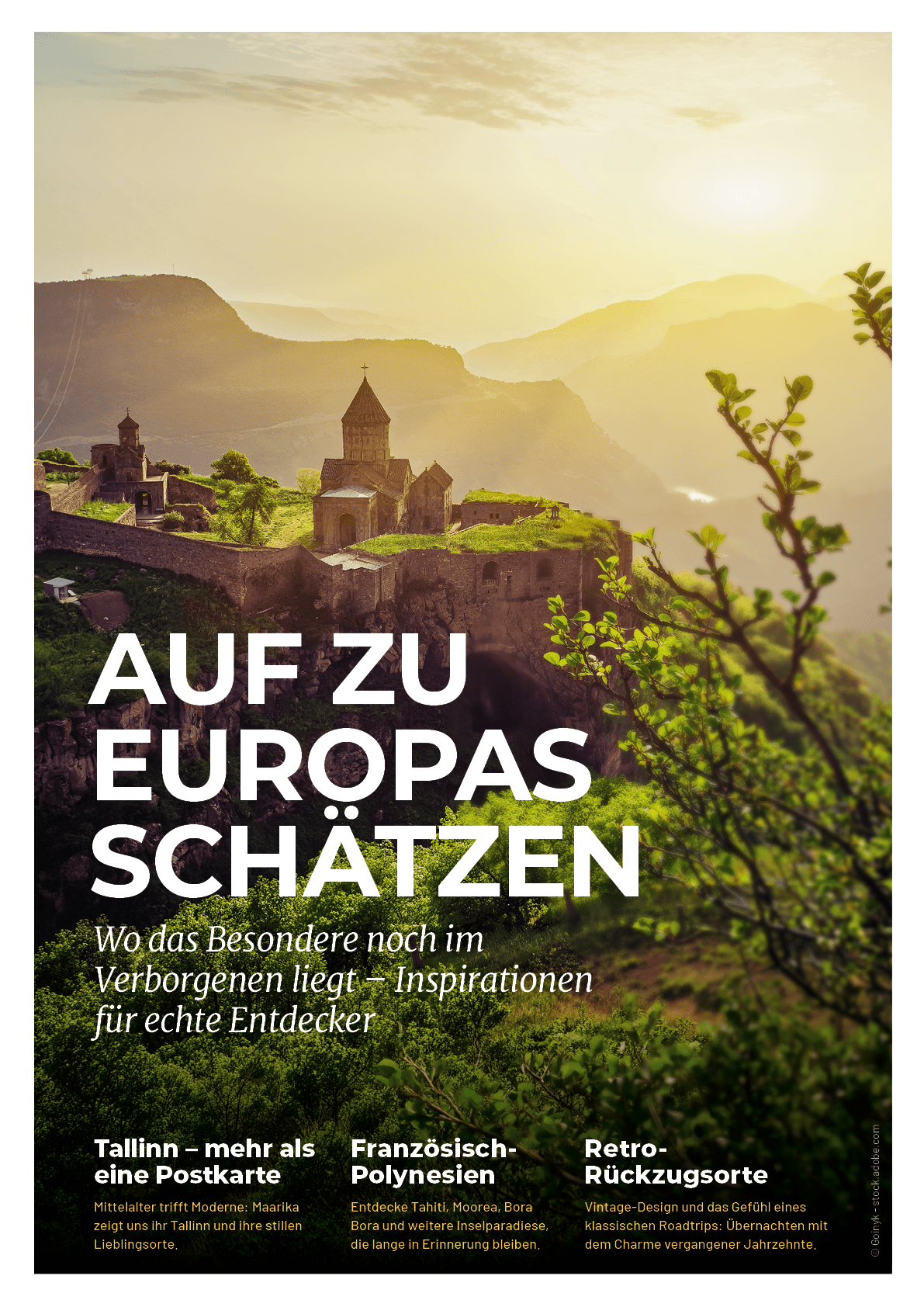 © Goinyk stock.adobe.com,Wo das Besondere noch im Verborgenen liegt – Inspirationen f r echte Entdecker ,auf zu europ...