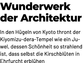 Wunderwerk der Architektur In den H geln von Kyoto thront der Kiyomizu dera Tempel wie ein Juwel, dessen Sch nheit so...