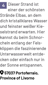 ￼Dieser Strand ist einer der sch nsten Str nde Elbas, an dem dich kristallklares Wasser und feinster wei er Kieselstr...