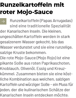 Runzelkartoffeln mit roter Mojo Sauce ￼Runzelkartoffeln (Papas Arrugadas) sind eine traditionelle Spezialit t der Kan...