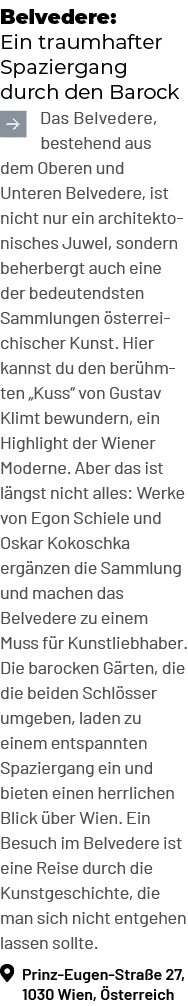 Belvedere: Ein traumhafter Spaziergang durch den Barock ￼Das Belvedere, bestehend aus dem Oberen und Unteren Belveder...