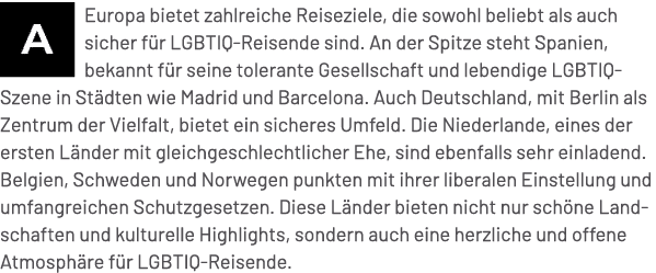 ￼Europa bietet zahlreiche Reiseziele, die sowohl beliebt als auch sicher f r LGBTIQ Reisende sind. An der Spitze steh...
