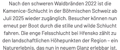 Nach den schweren Waldbr nden 2022 ist die Kamenice Schlucht in der B hmischen Schweiz ab Juli 2025 wieder zug nglich...