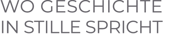 Wo Geschichte in Stille spricht