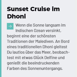 Sunset Cruise im Dhoni ￼Wenn die Sonne langsam im Indischen Ozean versinkt, beginnt eine der sch nsten Traditionen de...