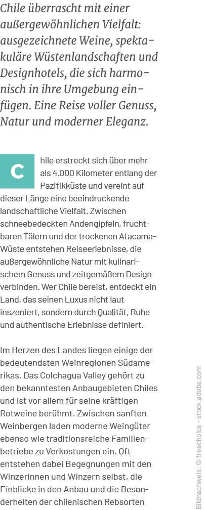 Bildnachweis: © freechoice stock.adobe.com,Chile berrascht mit einer au ergew hnlichen Vielfalt: ausgezeichnete Wein...
