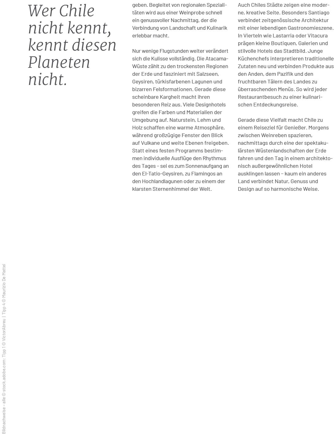 Bildnachweise – alle © stock.adobe.com: Tipp 1 © VictorAbreu | Tipp 4 © Maurizio De Mattei,Wer Chile nicht kennt, ken...