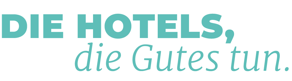 Die Hotels, die Gutes tun