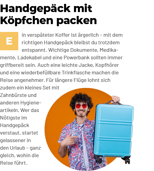 Handgep ck mit K pfchen packen ￼in versp teter Koffer ist rgerlich – mit dem richtigen Handgep ck bleibst du trotzde...