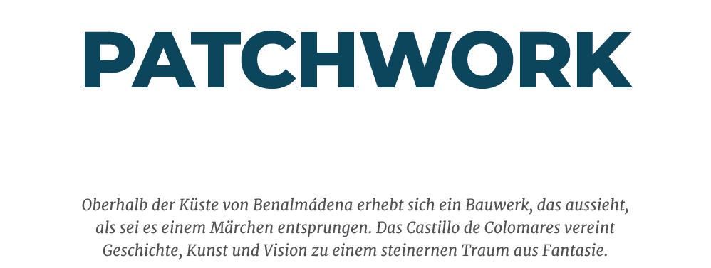 Patchwork Fantasie aus Stein,Oberhalb der K ste von Benalm dena erhebt sich ein Bauwerk, das aussieht, als sei es ein...