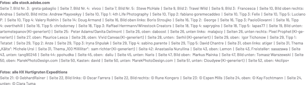 Fotos: alle stock.adobe.com Seite 7, Bild Nr. 3: greta gabaglio | Seite 7, Bild Nr. 4: vivoo | Seite 7, Bild Nr. 5: S...