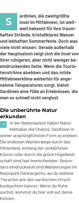 ￼ardinien, die zweitgr te Insel im Mittelmeer, ist welt weit bekannt f r ihre traumhaften Str nde, kristallklares Wa...