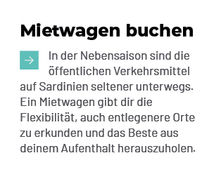 Mietwagen buchen ￼ In der Nebensaison sind die ffentlichen Verkehrsmittel auf Sardinien seltener unterwegs. Ein Miet...