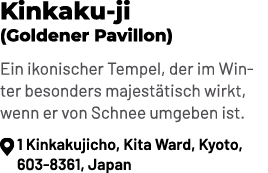 Kinkaku ji (Goldener Pavillon) Ein ikonischer Tempel, der im Winter besonders majest tisch wirkt, wenn er von Schnee ...