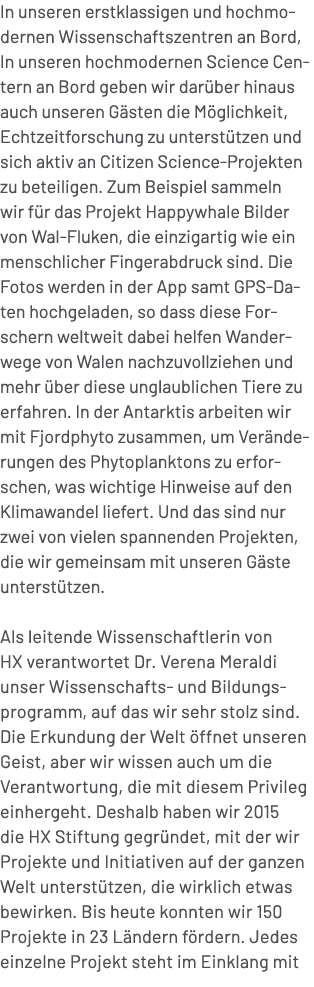 In unseren erstklassigen und hochmodernen Wissenschaftszentren an Bord, In unseren hochmodernen Science Centern an Bo...