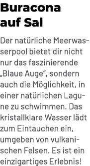 Buracona auf Sal Der nat rliche Meerwasserpool bietet dir nicht nur das faszinierende „Blaue Auge“, sondern auch die ...