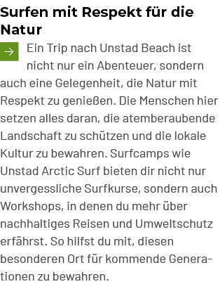 Surfen mit Respekt f r die Natur ￼Ein Trip nach Unstad Beach ist nicht nur ein Abenteuer, sondern auch eine Gelegenhe...