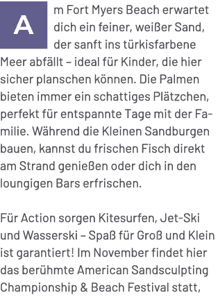 ￼m Fort Myers Beach erwartet dich ein feiner, wei er Sand, der sanft ins t rkisfarbene Meer abf llt – ideal f r Kinde...
