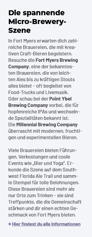 Die spannende Micro Brewery Szene In Fort Myers erwarten dich zahlreiche Brauereien, die mit kreativen Craft Bieren b...