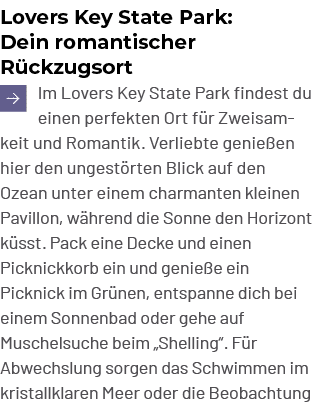 Lovers Key State Park: Dein romantischer R ckzugsort ￼Im Lovers Key State Park findest du einen perfekten Ort f r Zwe...