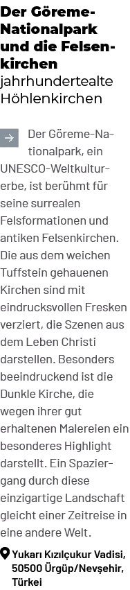 Der G reme Nationalpark und die Felsen kirchen jahrhundertealte H hlenkirchen ￼Der G reme Nationalpark, ein UNESCO We...