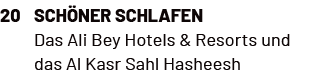 Sch ner schlafen Das Ali Bey Hotels & Resorts und das Al Kasr Sahl Hasheesh,2