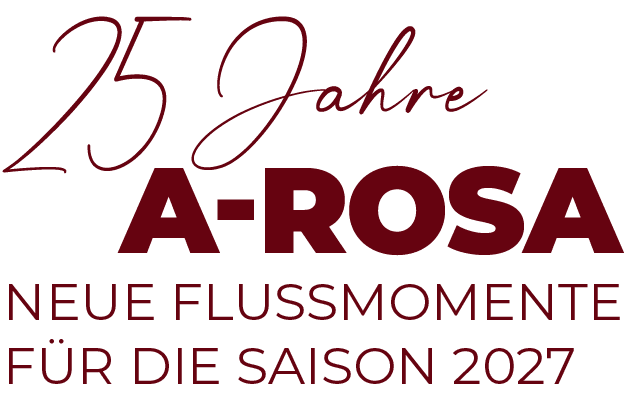 A ROSA,25 Jahre,Neue Flussmomente f r die Saison 202