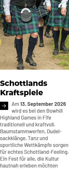 Schottlands Kraftspiele ￼Am 13. September 2026 wird es bei den Bowhill Highland Games in Fife traditionell und kraftv...