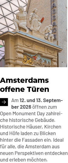 Amsterdams offene T ren ￼Am 12. und 13. September 2026 ffnen zum Open Monument Day zahlreiche historische Geb ude. H...