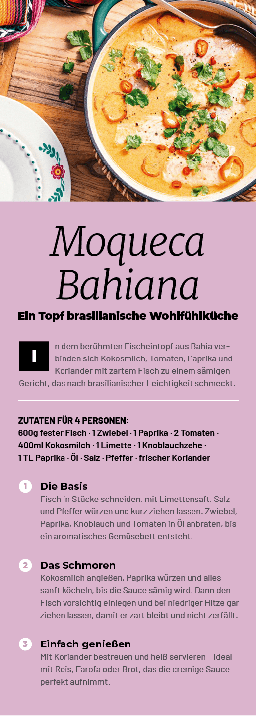 ￼Einfach genie en Mit Koriander bestreuen und hei servieren – ideal mit Reis, Farofa oder Brot, das die cremige Sauc...